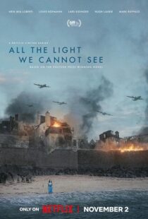 دانلود سریال All the Light We Cannot See379819-1976426138