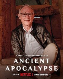 دانلود مستند Ancient Apocalypse417715-293063530