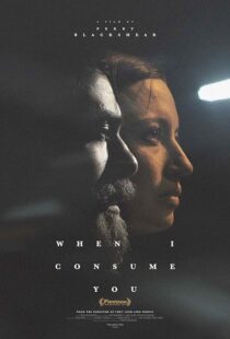 دانلود فیلم When I Consume You 2021420126-29634039