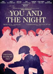 دانلود فیلم You and the Night 2013425858-1792595138