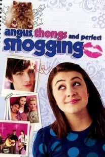 دانلود فیلم Angus, Thongs and Perfect Snogging 2008425311-1531802746