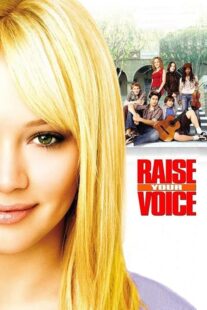 دانلود فیلم Raise Your Voice 2004426265-1927764973