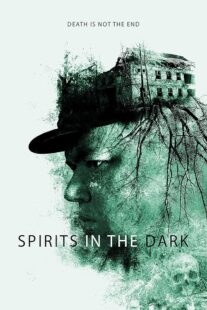 دانلود فیلم Spirits in the Dark 2020427452-374562725