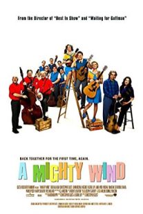 دانلود فیلم A Mighty Wind 2003431024-473340160